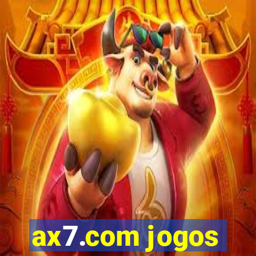 ax7.com jogos